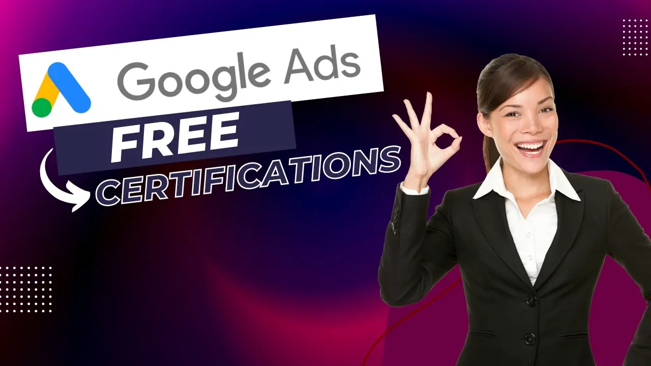 Google Ads Free Certification Courses [2023] answersQ