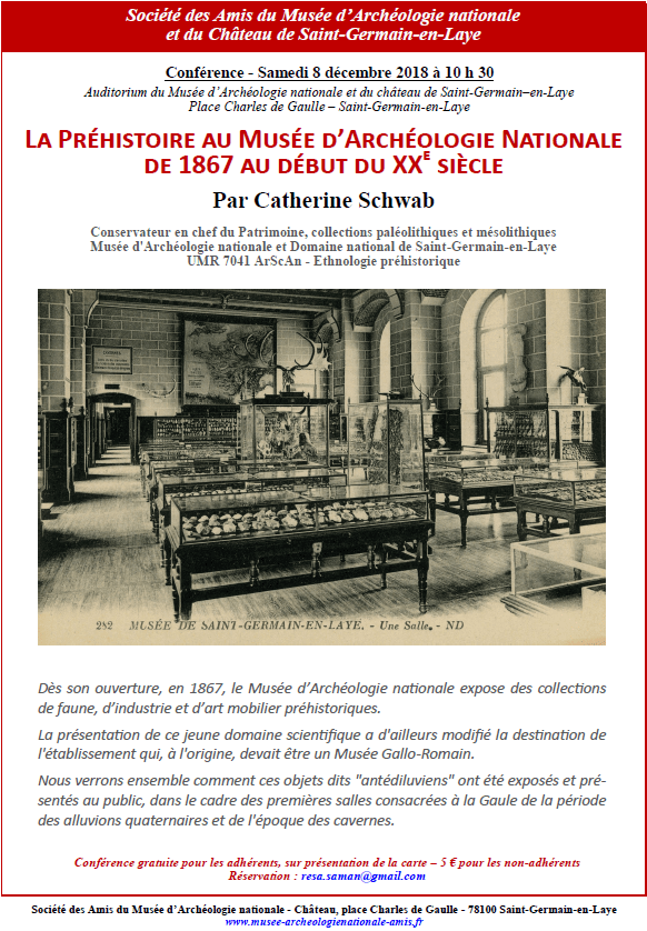Conference C Schwab La Prehistoire Au Musee D Archeologie Nationale De 1867 Au Debut Du Xxe Siecle Man 08 12 18 Le Carnet D Antet