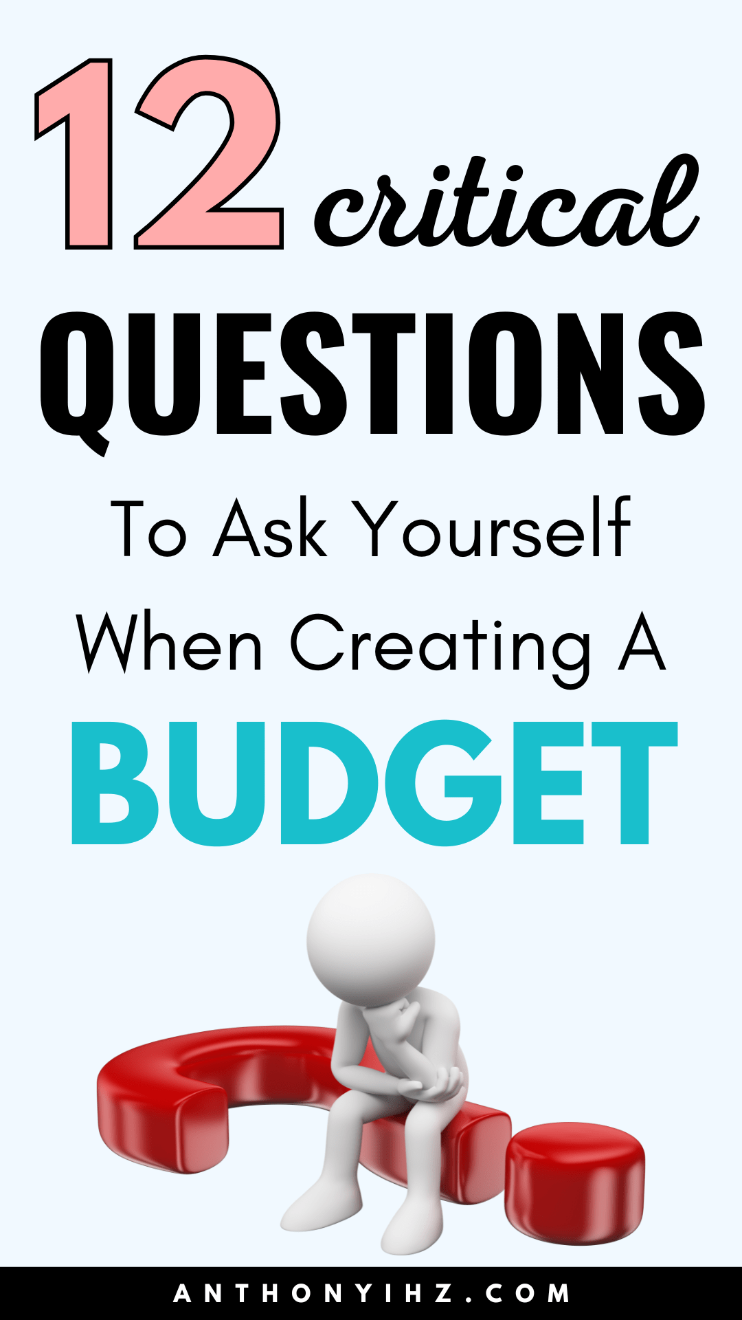 12 Questions To Ask Yourself When Building A Budget