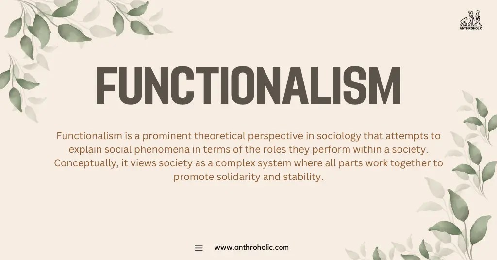 Functionalism in Anthropology Anthroholic