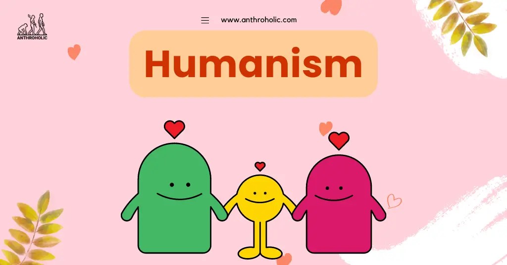 Humanism An Intellectual Movement Anthroholic