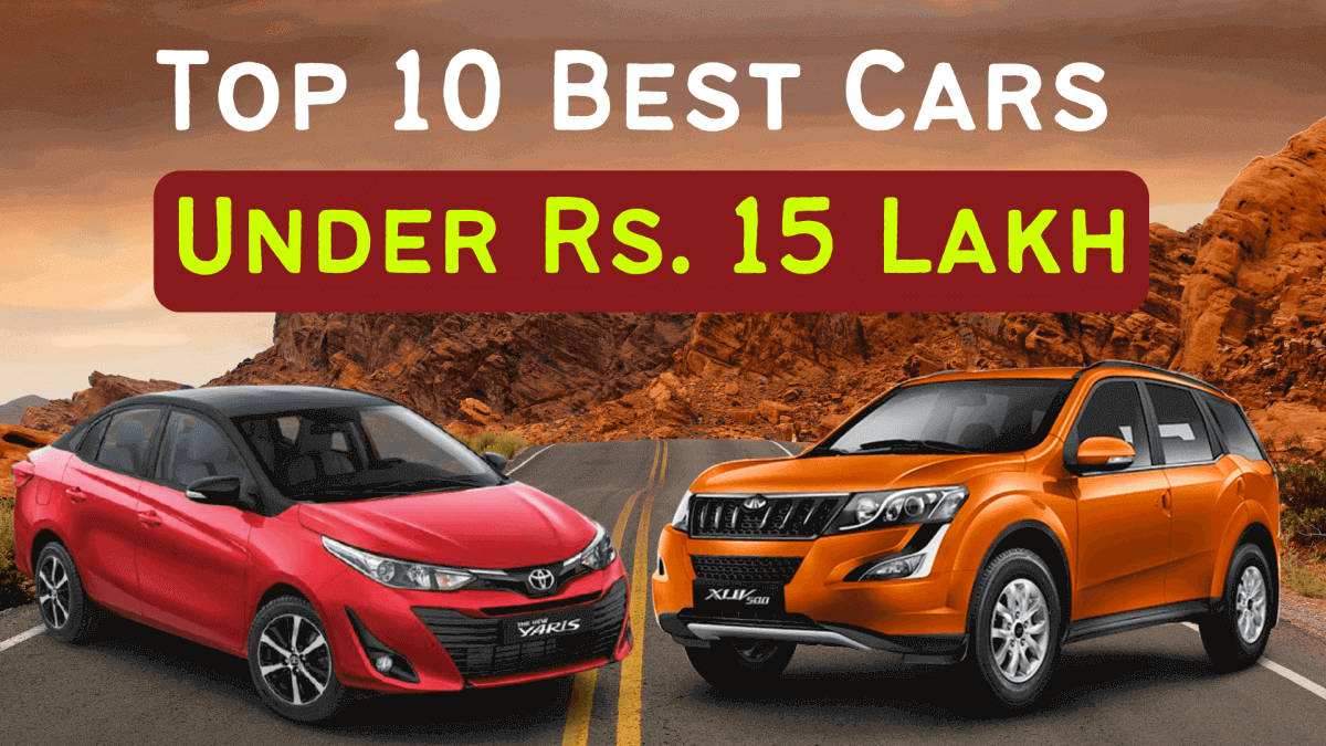 Top 10 Best Cars Under 15 Lakhs AnthroMedia.in