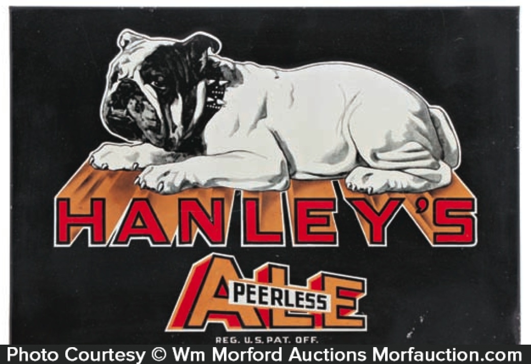 Hanley's Ale Sign • Antique Advertising