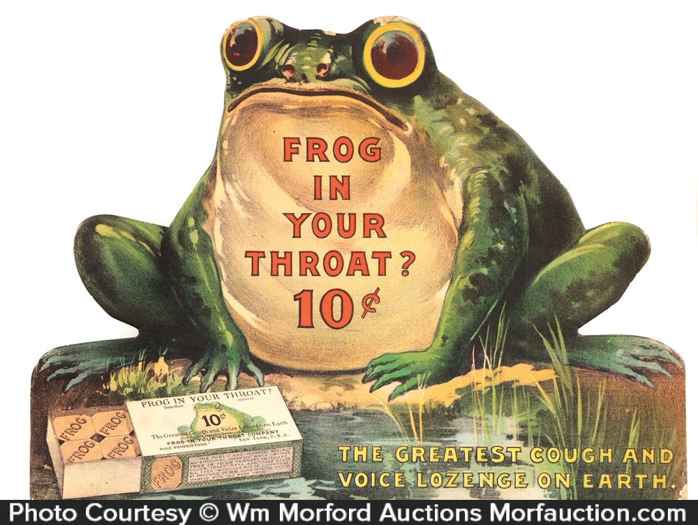 Frog In Your Throat Sign • Antique Advertising