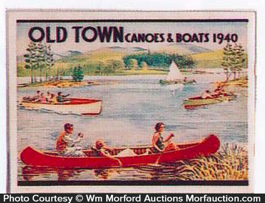Old Town Canoes Catalog • Antique Advertising