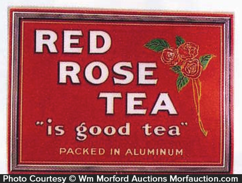 Red Rose Tea Sign • Antique Advertising
