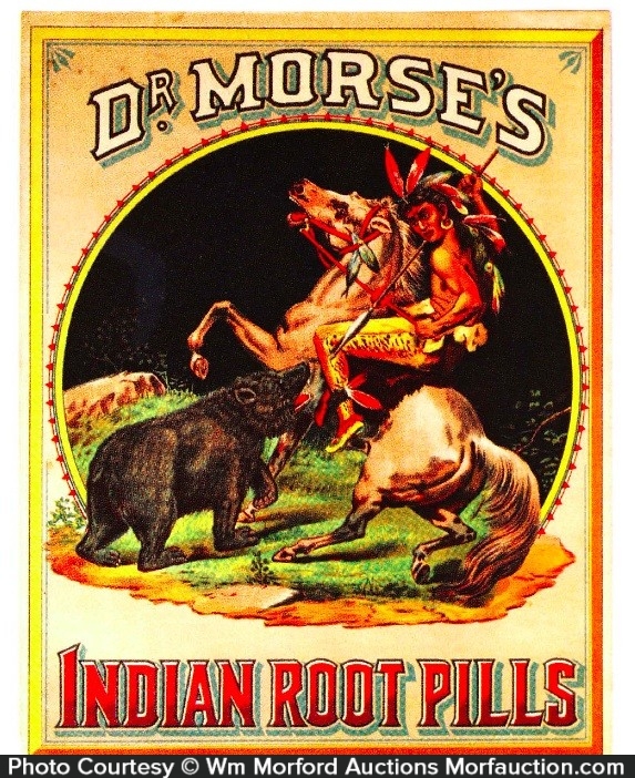 Dr. Morse's Indian Root Pills Sign • Antique Advertising