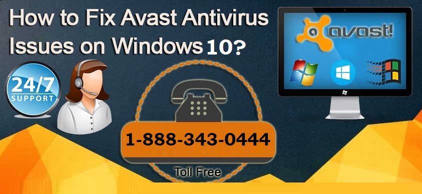 How to Fix Avast Antivirus Issues with Windows 10? Antivirus