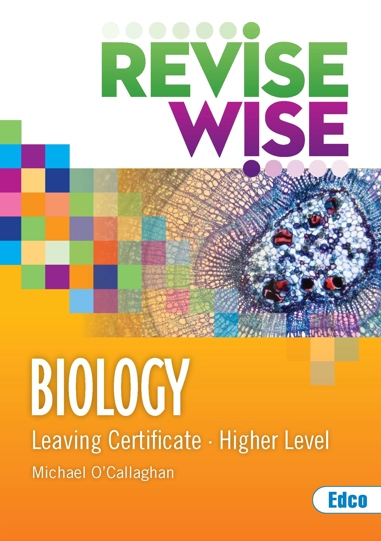 Revise Wise Leaving Cert Biology Higher Level Antonia's Bookstore