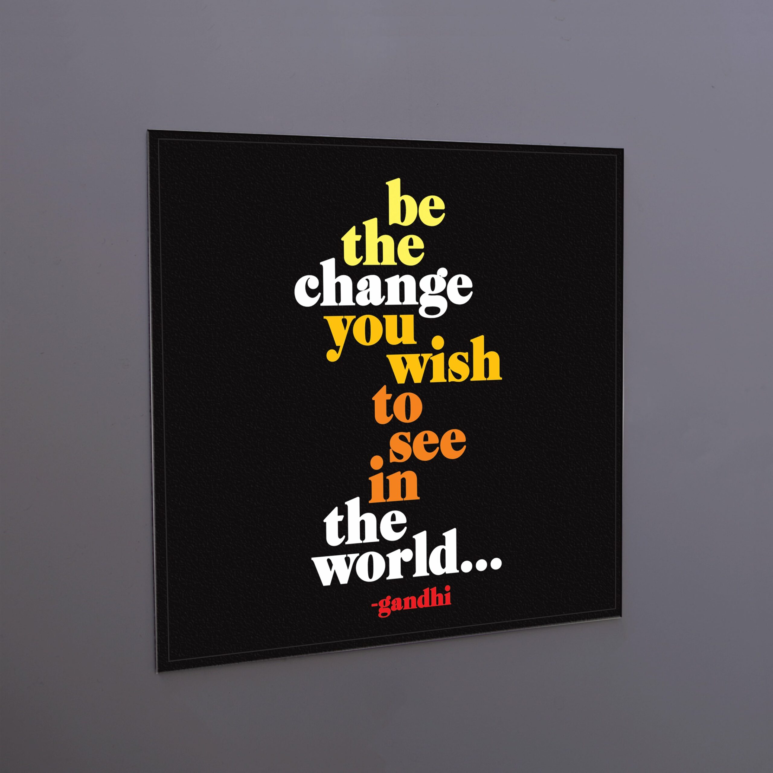 Quotable Be The Change Antonia's Bookstore