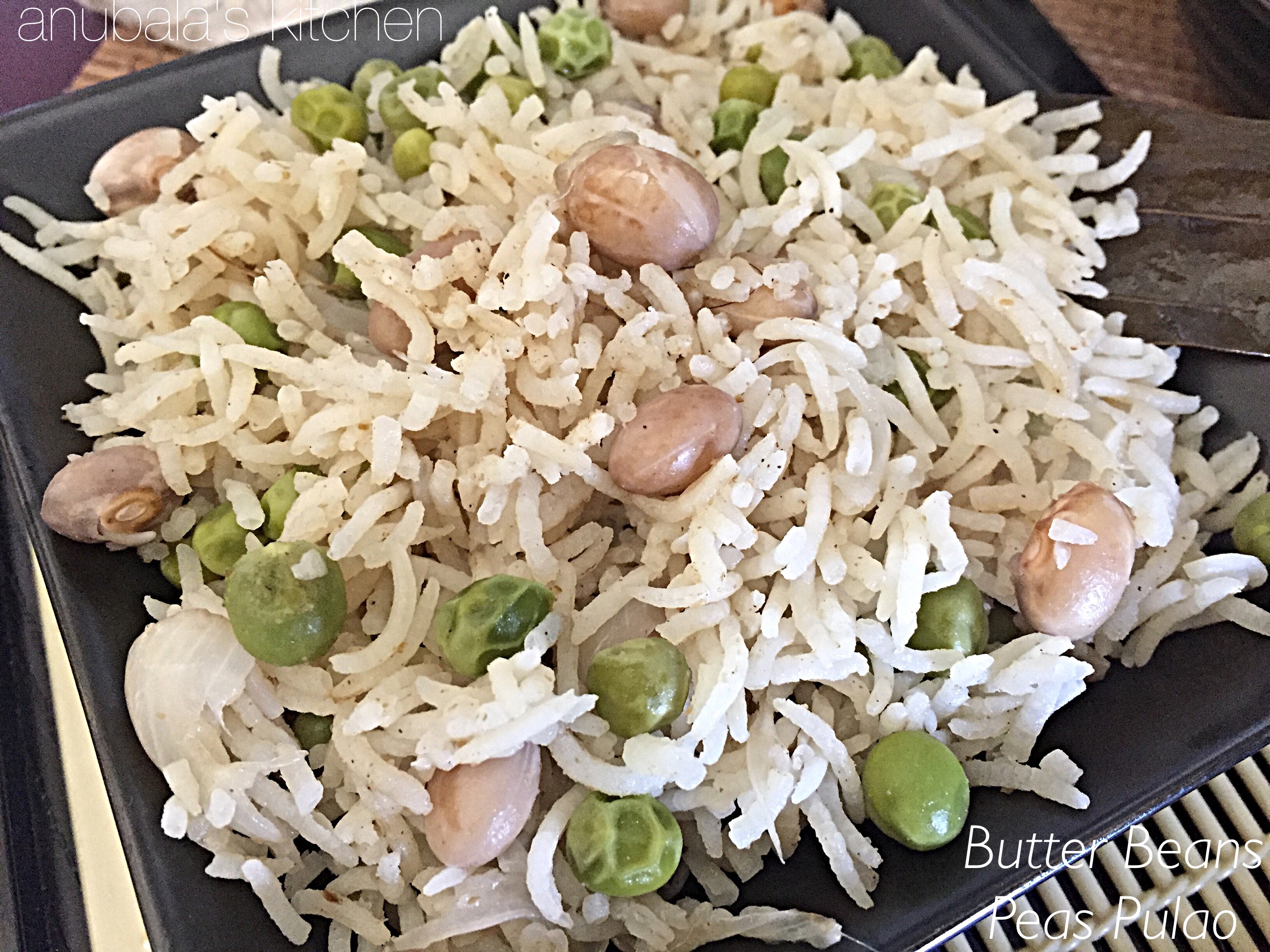 Butter Beans Peas Pulao anubala's kitchen