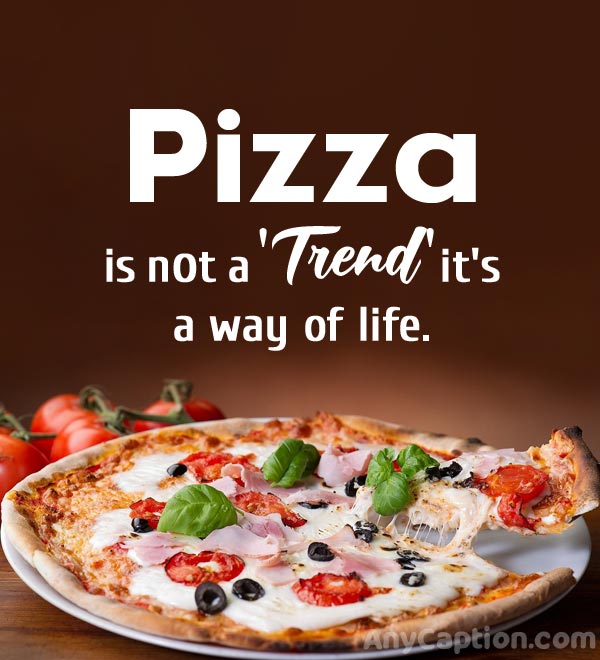100+ Pizza Captions for Instagram and Facebook AnyCaption