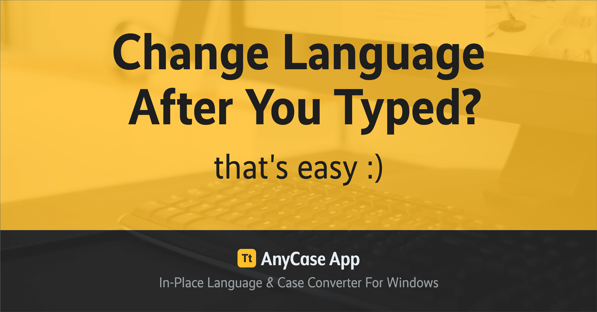 How To Change Language Windows 10, Before And After You Typed