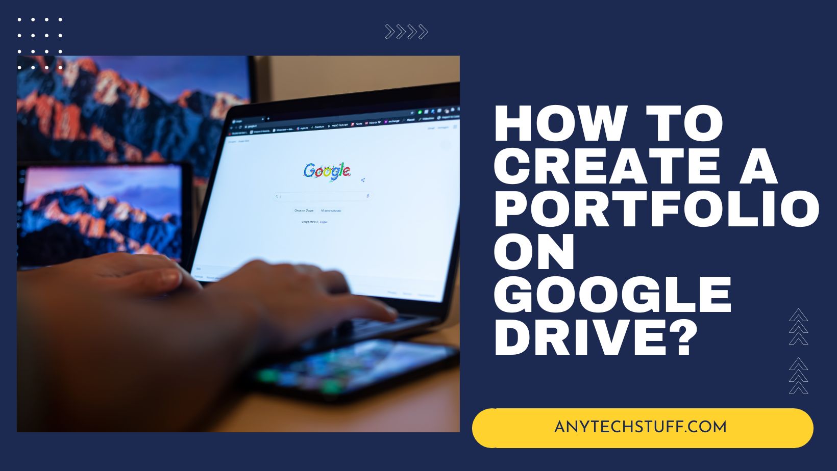 How to Create a Portfolio on Google Drive? Any Tech Stuff