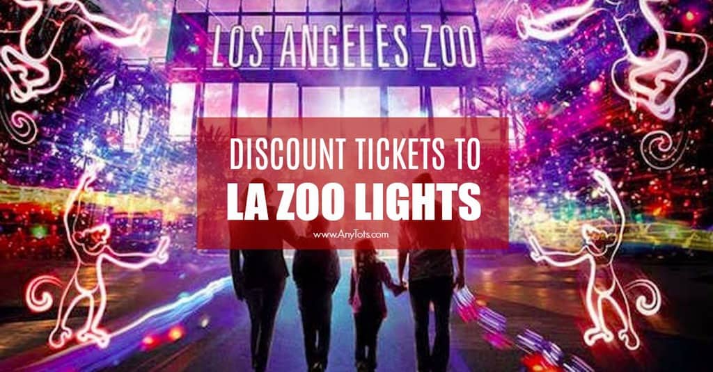 LA Zoo Lights Discount Tickets 10.50 Any Tots