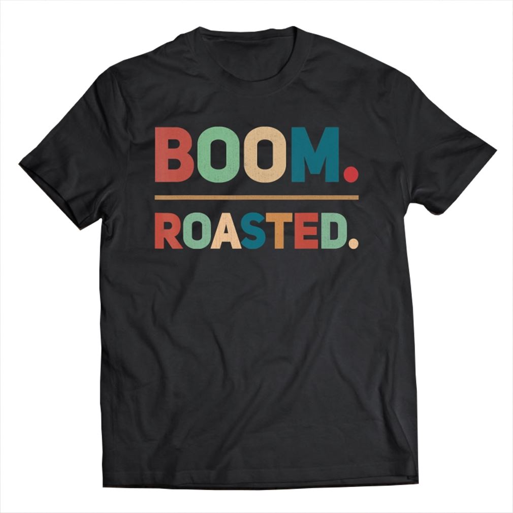 Boom Roasted Funny