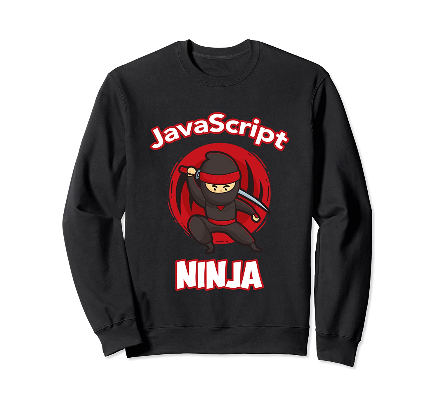 Javascript Ninja Programmer Sweatshirt