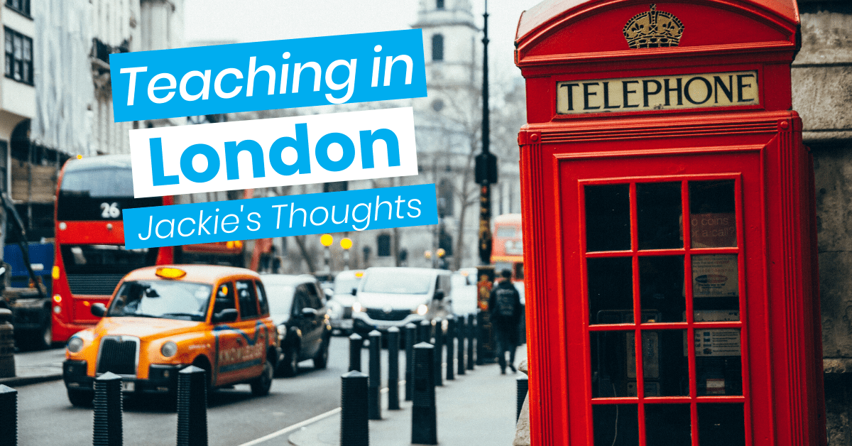 Teaching in London anzuk education blog