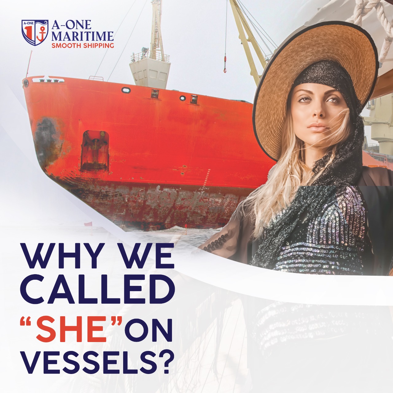 Why we called she on vessels? A One Maritime