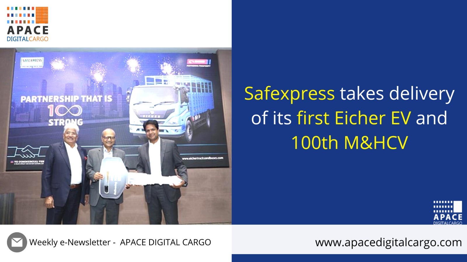 Safexpress Takes Delivery of Its First Eicher EV And 100th M & HCV