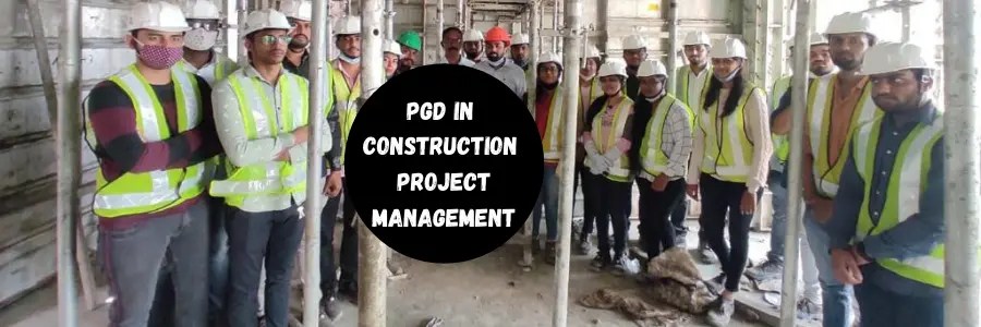 Post Graduate Program in Construction Project Management (26th July 2021) Apaha Trainers