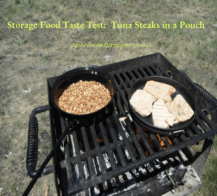 Storage Food Taste Test Tuna Steaks in a Pouch Apartment Prepper