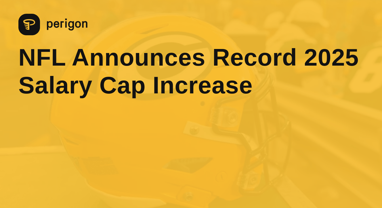Nfl Best Record 2025 NFL Announces Record 2025 Salary Cap Increase Perigon