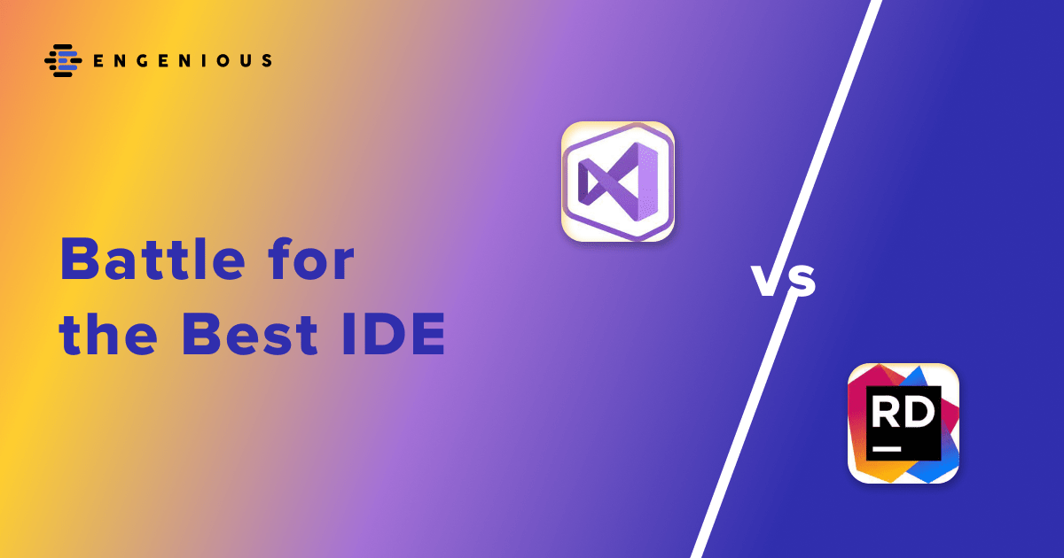 Rider vs Visual Studio. Battle for the Best IDE Agilistrysoft