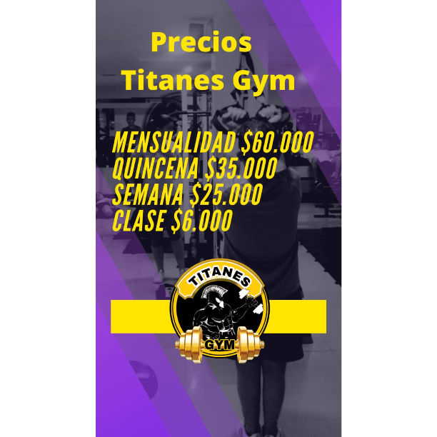 PRECIOS TITANES GYM MANIZALES
