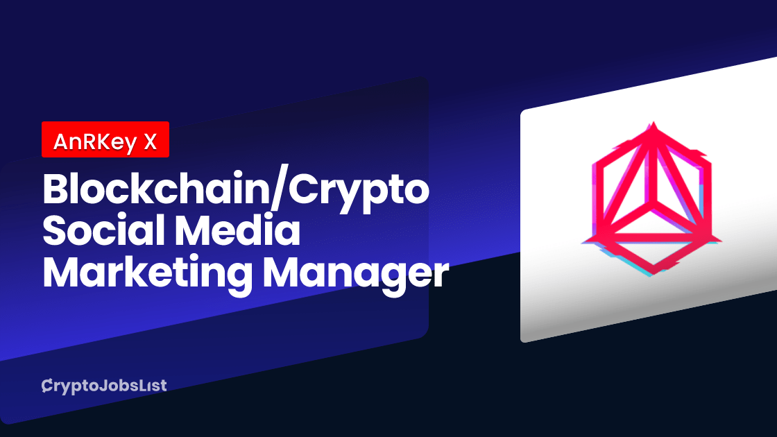 Blockchain/Crypto Social Media Marketing Manager at AnRKey X Bangkok
