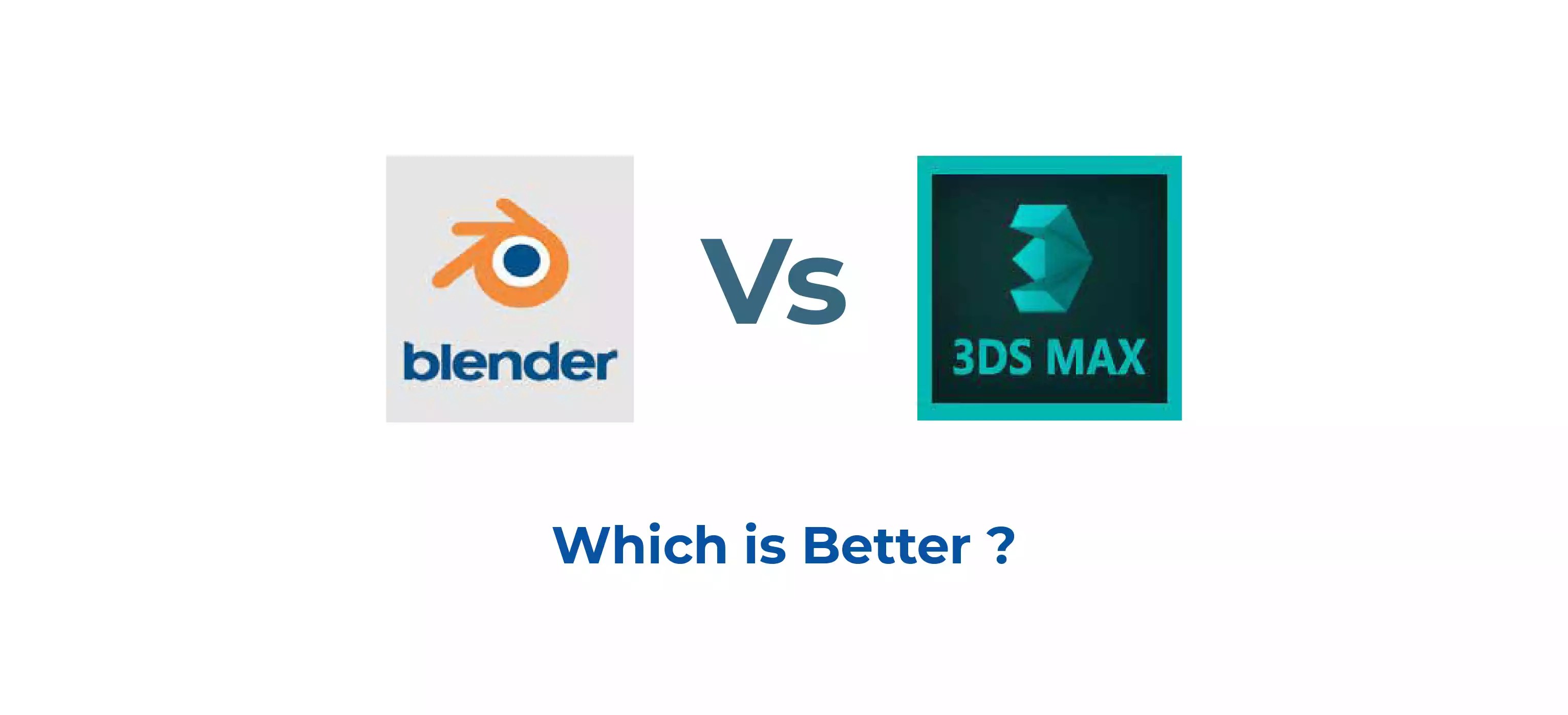 3Ds Max vs Blender Which Software Is Better? Edoxi