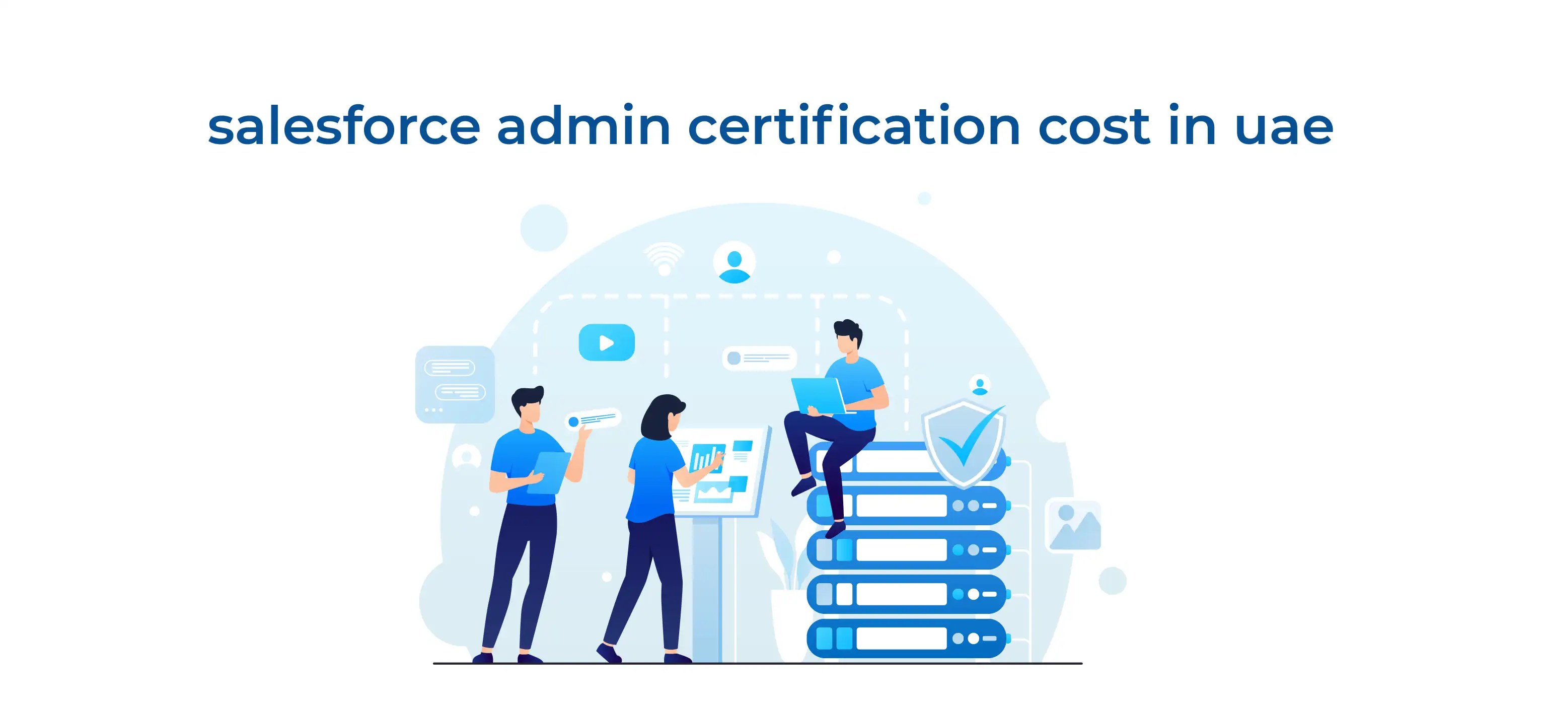 Salesforce Admin Certification Cost in UAE Study Hub EDOXI