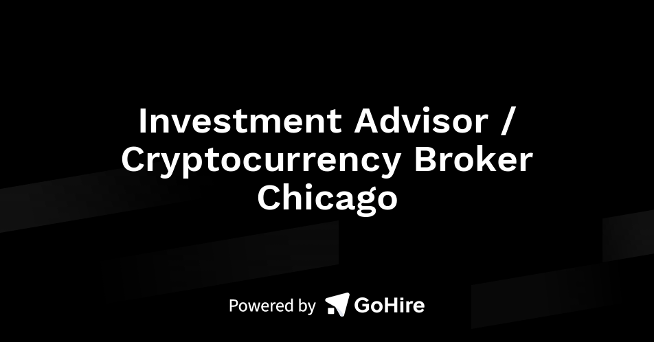 Investment Advisor / Cryptocurrency Broker Chicago at Mosaic