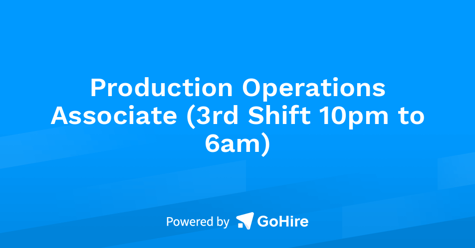 Production Operations Associate (Night Shift 10pm to 6am) at CircuitHub