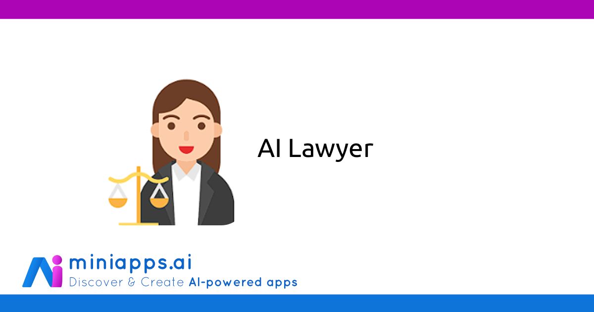 AI Lawyer Free AIpowered Chatbot miniapps.ai