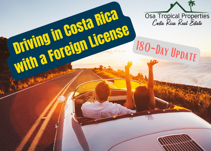 Driving in Costa Rica with a Foreign License A Guide for Expats (NEW