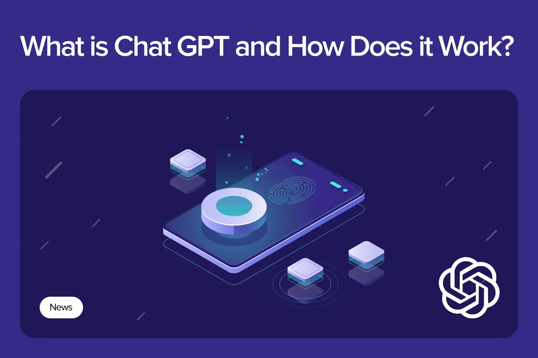 What is Chat GPT and How Does it Work?