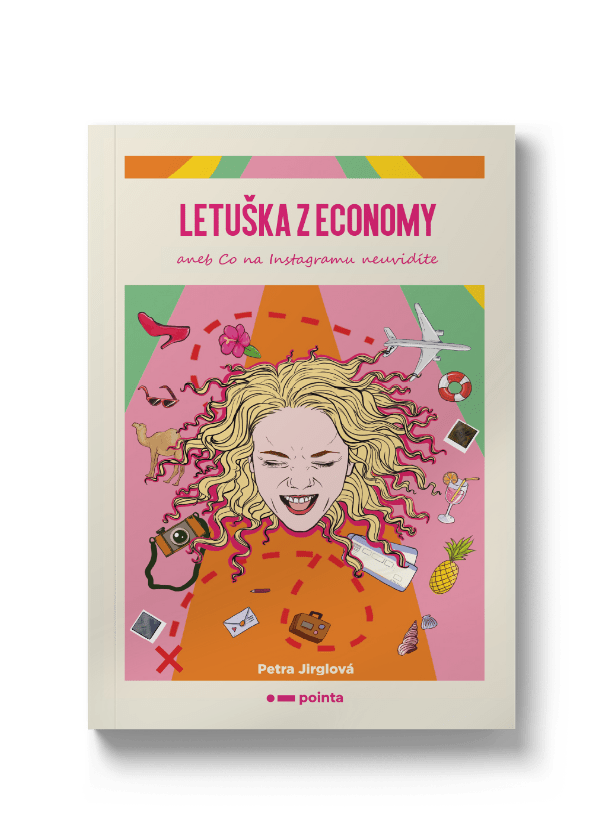 Pointa.cz Letuška z economy aneb Co na Instagramu neuvidíte