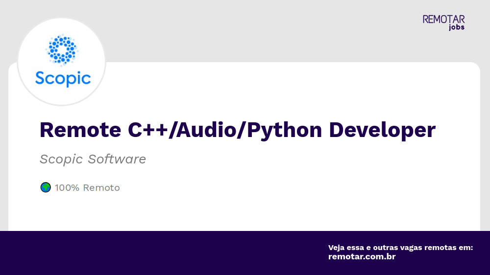 Remote C++/Audio/Python Developer Vagas 100 remotas