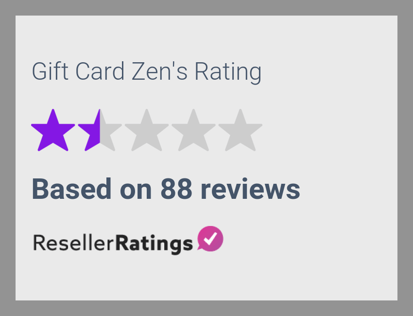 Gift Card Zen Reviews 88 Reviews of ResellerRatings