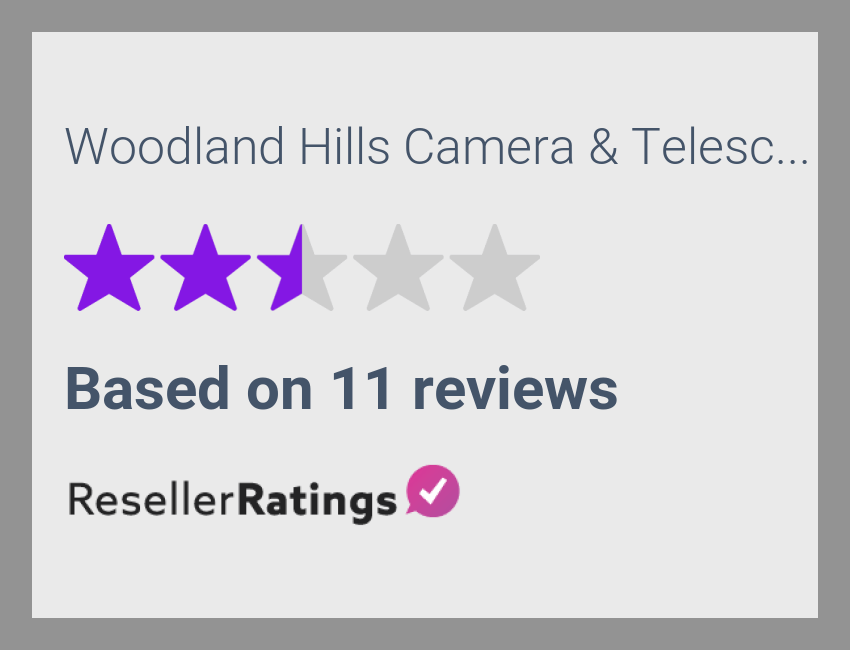 Woodland Hills Camera & Telescopes Reviews 11 Reviews of