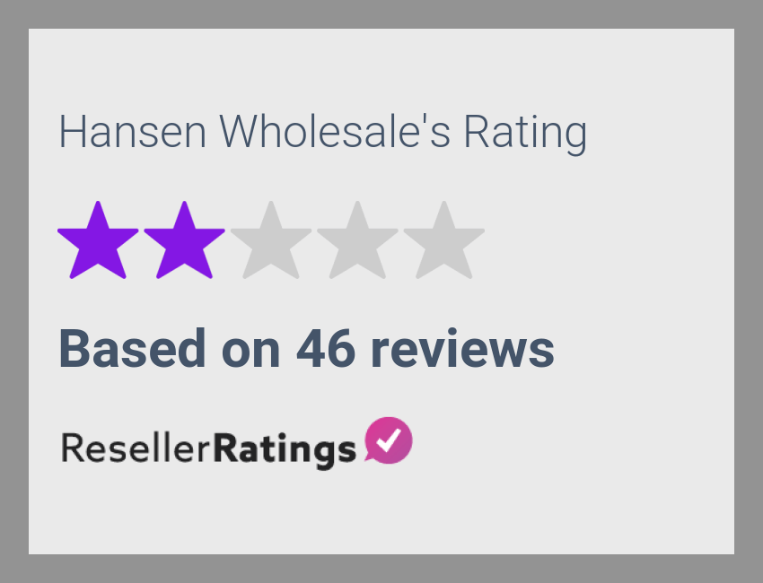 Hansen Wholesale Reviews 46 Reviews of