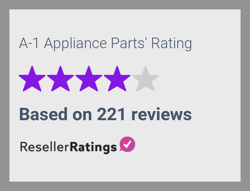 A1 Appliance Parts Reviews 221 Reviews of