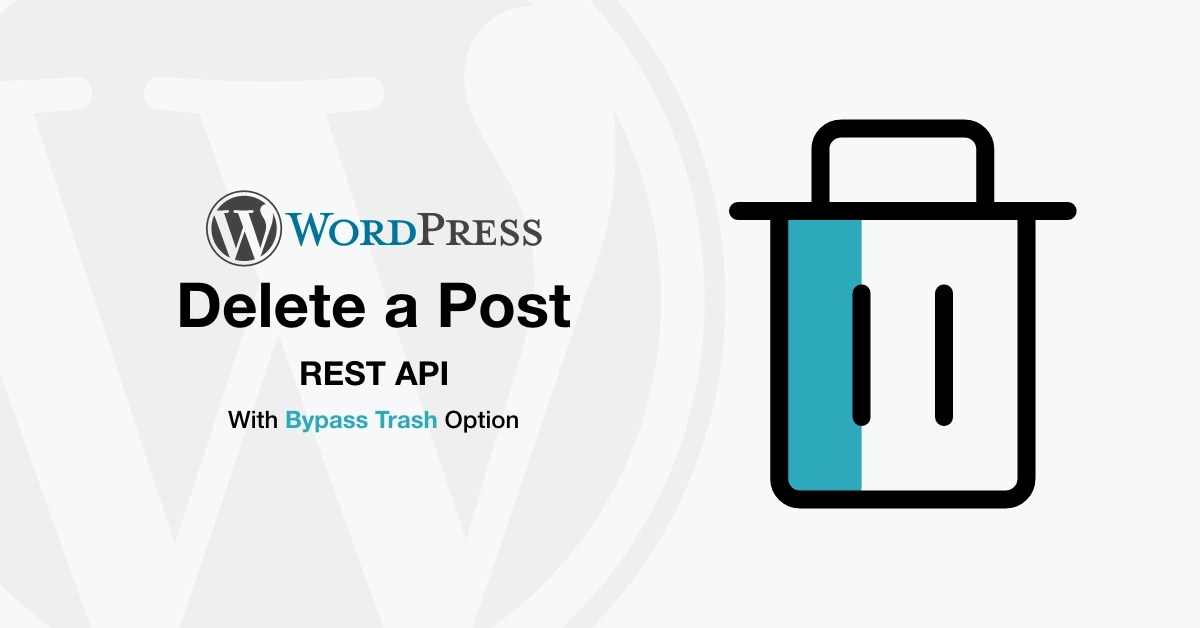 WordPress REST API Delete Post Example API Buddy