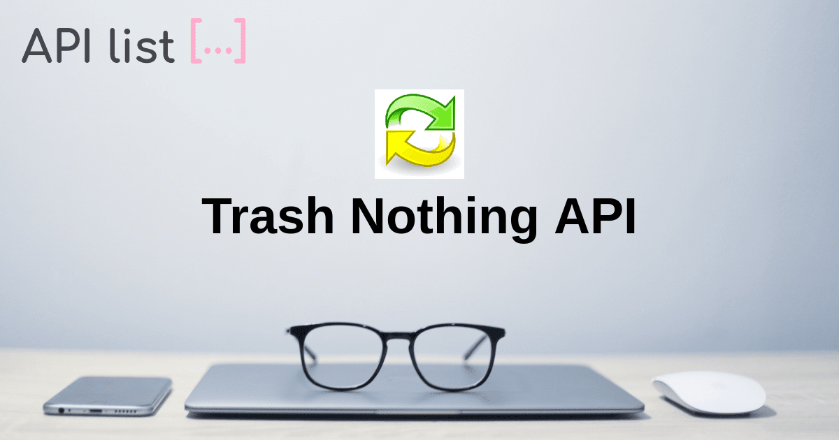 Trash nothing API APIList.fun