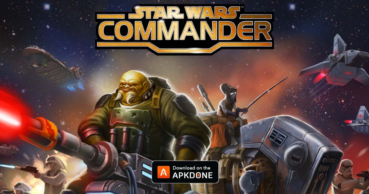 Star Wars Commander MOD APK 7.8.1.253 Download (Unlimited