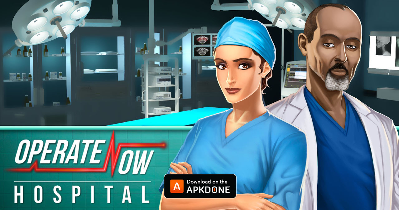 Operate Now Hospital MOD APK 1.40.1 Download (Unlimited Money) for Android