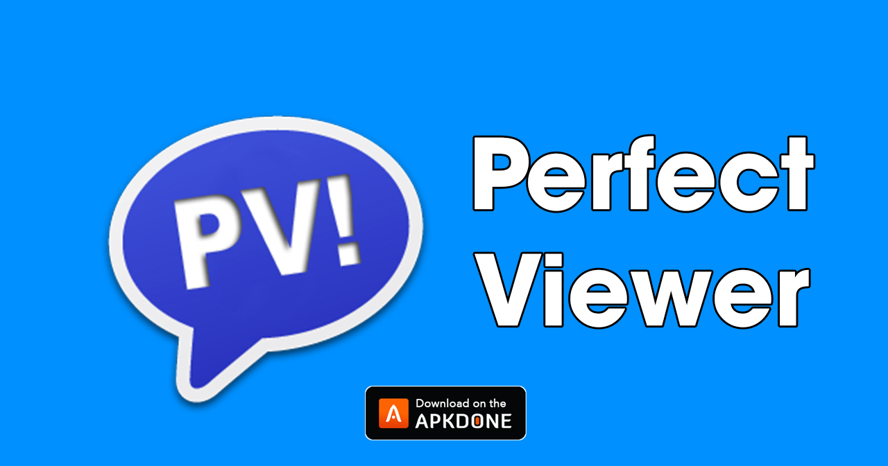 Perfect Viewer MOD APK 5.0.1.2 Download (Unlocked) free
