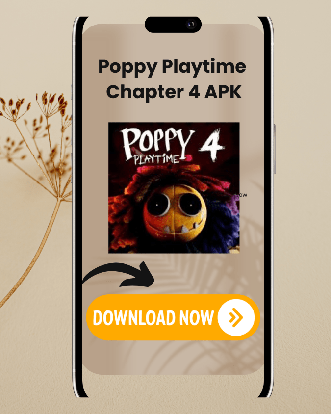 Poppy Playtime Chapter 4 APK (Free Android Download)