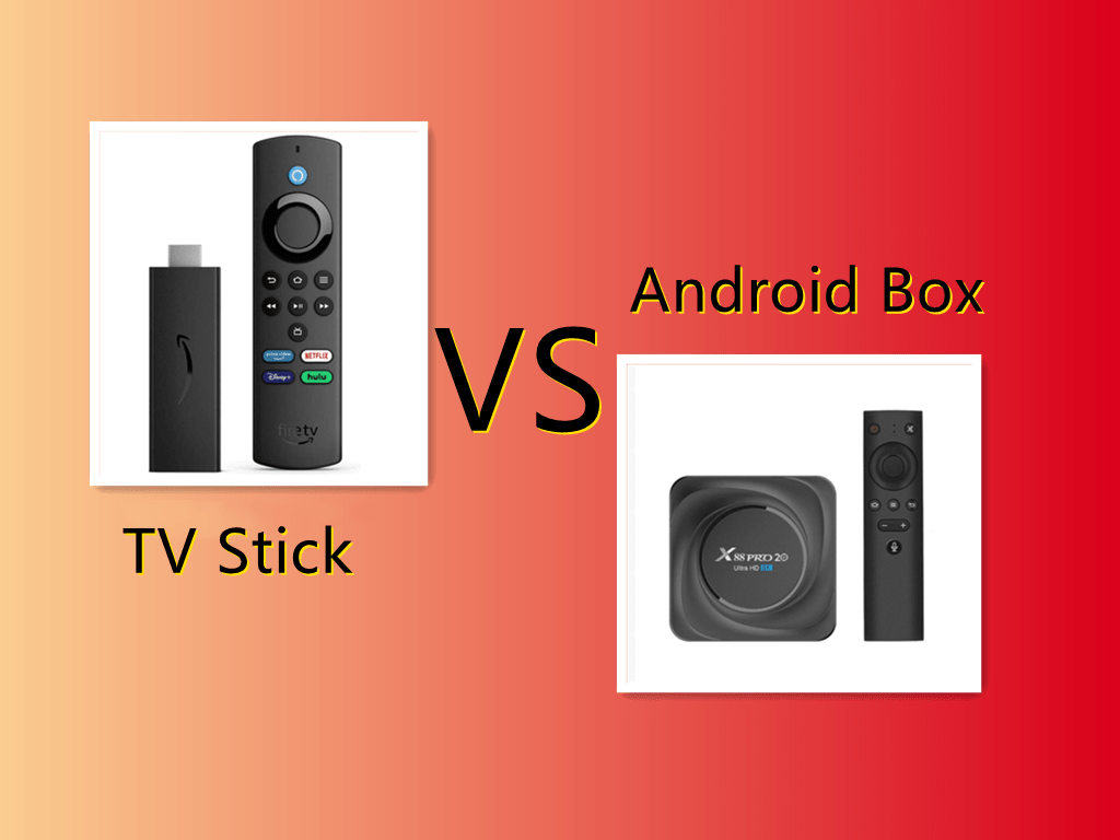 Android Box VS TV stick—What’re the differences APKinTVBox